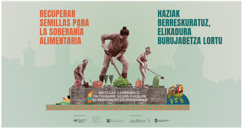 Haziak berreskuratuz, Elikadura Burujabetza lortu / Recuperar semillas para la Soberanía Alimentaria