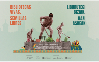 Liburutegi Biziak, Hazi Askeak / Bibliotecas Vivas, Semillas Libres